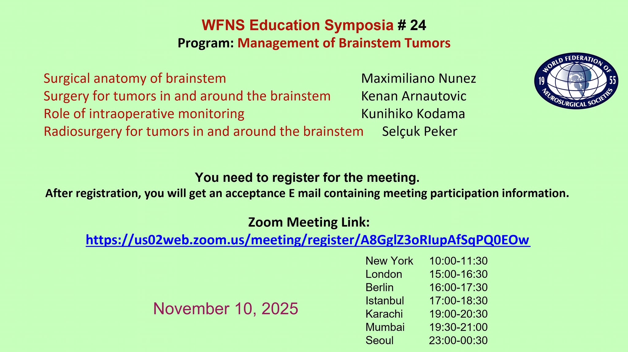 WFNS Education Symposia 24 - Management of Brainstem Tumors